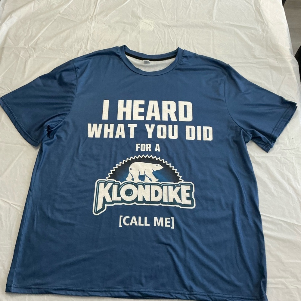 Novelty Men’s Blue Graphic Shirt “I Heard What You Did For Me” Size 2XL
